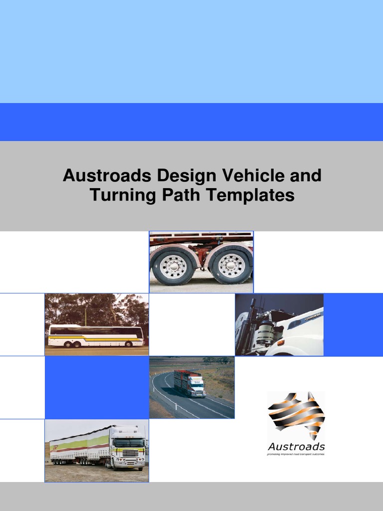 austroads design vehicles and turning path templates